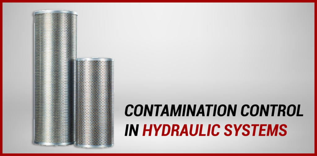 Contamination Control in Hydraulic Systems